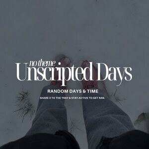 NO THEME Unscripted Days Show | RANDOM DAY! EST TIME